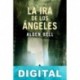 La ira de los ángeles Alden Bell