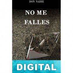 No me falles Don Nadie