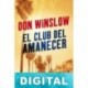 El club del amanecer Don Winslow