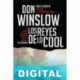 Los reyes de lo cool Don Winslow