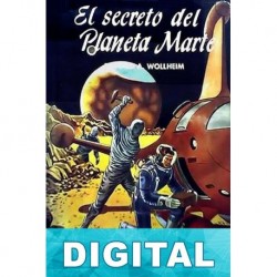 El secreto del planeta Marte Donald A. Wollheim