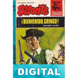 ¡Bienvenido, gringo! Donald Curtis