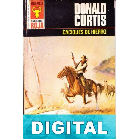 Caciques de hierro Donald Curtis