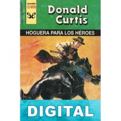 Hoguera para los héroes Donald Curtis