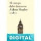 El tiempo debe detenerse Aldous Huxley