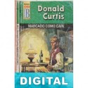 Marcado como Caín Donald Curtis