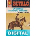 Un gringo llamado «Muerte» Donald Curtis
