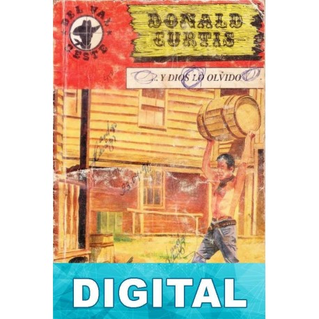 … y Dios lo olvidó Donald Curtis