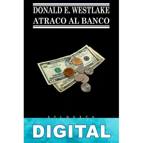 Atraco al banco Donald E. Westlake