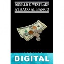 Atraco al banco Donald E. Westlake