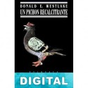 Un pichón recalcitrante Donald E. Westlake