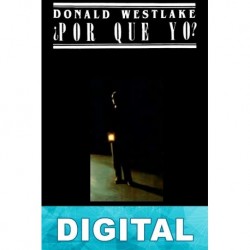 ¿Por qué yo? Donald E. Westlake