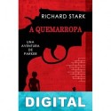 A quemarropa Donald E. Westlake «Richard Stark»