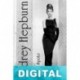 Audrey Hepburn Donald Spoto