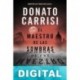 El maestro de las sombras Donato Carrisi
