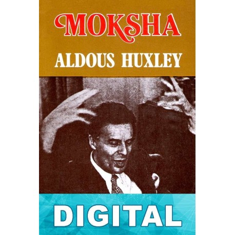 Moksha Aldous Huxley