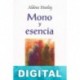 Mono y esencia Aldous Huxley