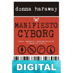 Manifiesto Cyborg Donna Haraway