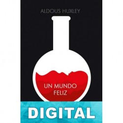 Un mundo feliz Aldous Huxley