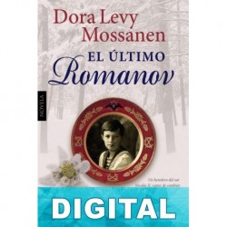 El último Romanov Dora Levy Mossanen