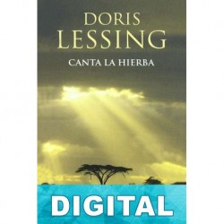 Canta la hierba Doris Lessing