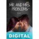 Mr. and Mrs. problems Ale Flores
