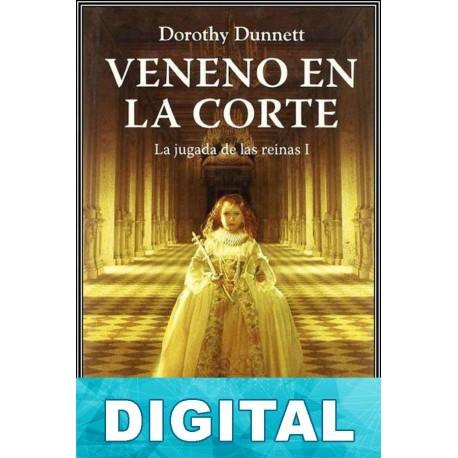 Veneno en la corte Dorothy Dunnett