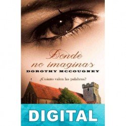 Donde no imaginas Dorothy McCougney