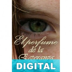 El perfume de la esperanza Dorothy McCougney