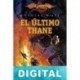 El último Thane Douglas Niles