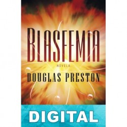 Blasfemia Douglas Preston