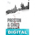 Fuego blanco Douglas Preston & Lincoln Child
