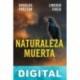 Naturaleza muerta Douglas Preston & Lincoln Child
