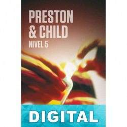 Nivel 5 Douglas Preston & Lincoln Child