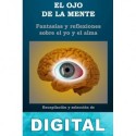 El ojo de la mente Douglas R. Hofstadter & Daniel C. Dennett