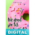 Un donut por tus pensamientos Dublineta Eire