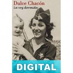 La voz dormida Dulce Chacón