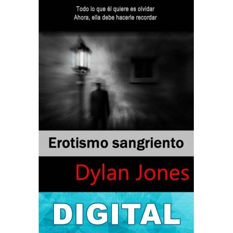 Erotismo sangriento Dylan Jones