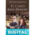 El caso Emily Dumont Dylan Martins