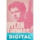 El visitante y otras historias Dylan Thomas