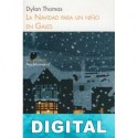 La Navidad para un niño en Gales Dylan Thomas