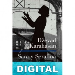 Sara y Serafina Dževad Karahasan