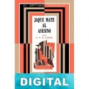 Jaque mate al asesino E. C. R. Lorac
