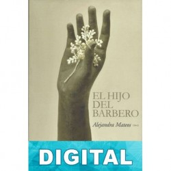 El hijo del barbero Alejandra Mateos