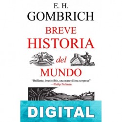 Breve historia del mundo E. H. Gombrich