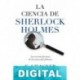 La ciencia de Sherlock Holmes E. J. Wagner