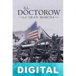 La gran marcha E. L. Doctorow