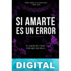 Si amarte es un error E. L. Todd