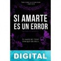 Si amarte es un error E. L. Todd
