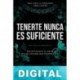 Tenerte nunca es suficiente E. L. Todd